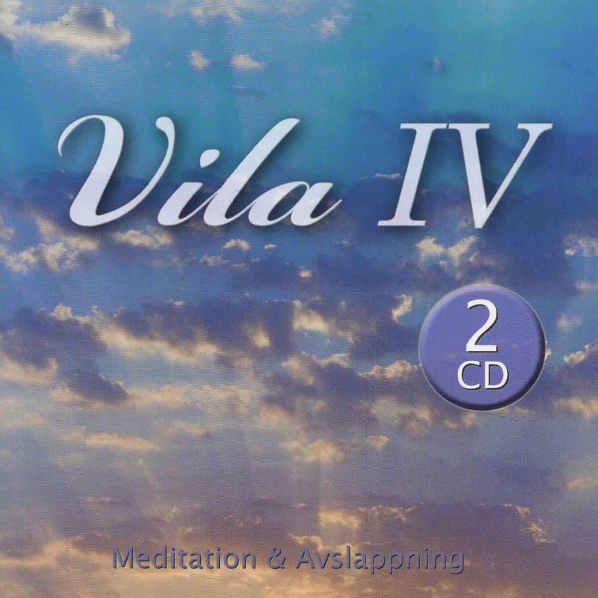 Vila 4 / Meditation och avslappning
