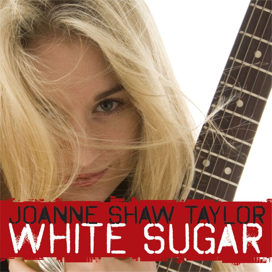 Taylor Joanne Shaw: White Sugar