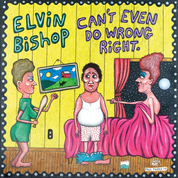 Bishop Elvin: Can't Even Do Wrong Right