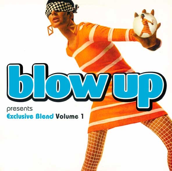 Blow Up / Exclusive Blend Volume 1