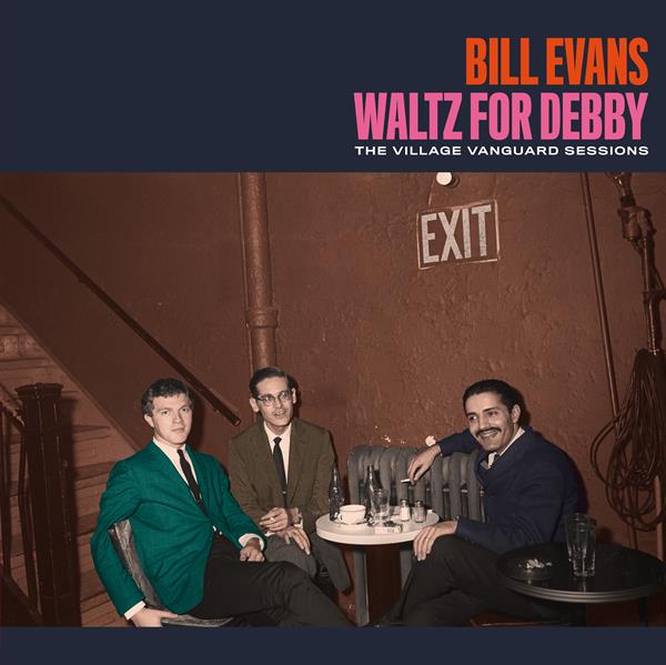 Evans Bill: Waltz for Debby - The Village Vang.