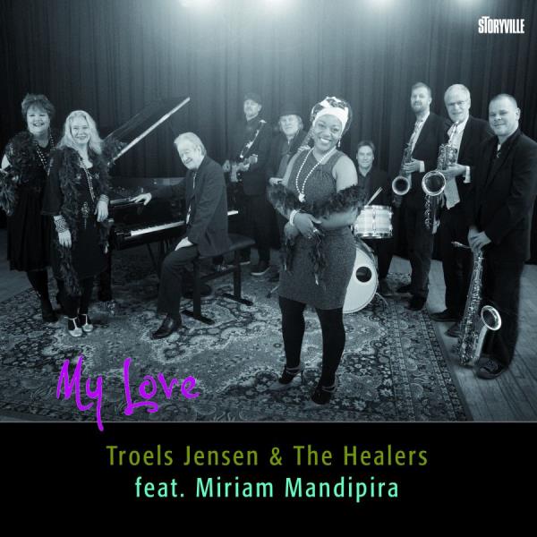 Jensen Troels & The Healers: Feat Miriam Man...