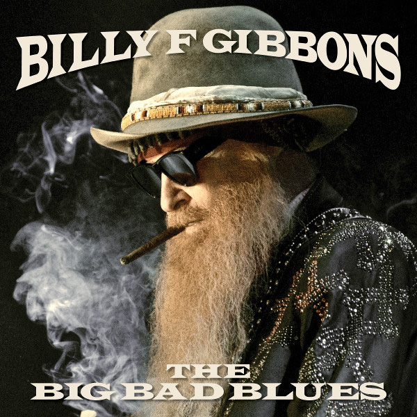 Gibbons Billy F: Big bad blues 2018