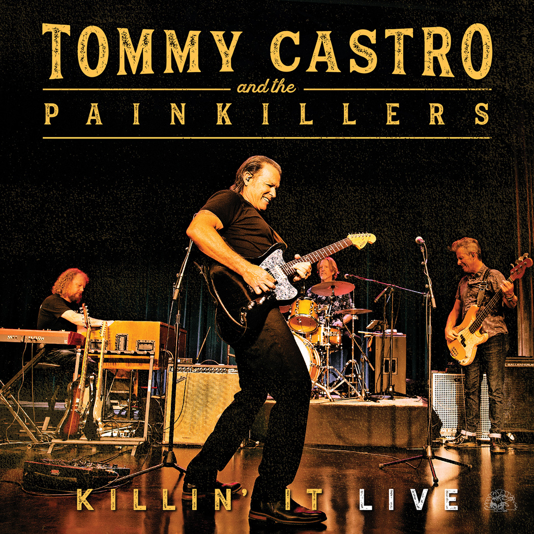 Castro Tommy & The Painkillers: Killin' It Live