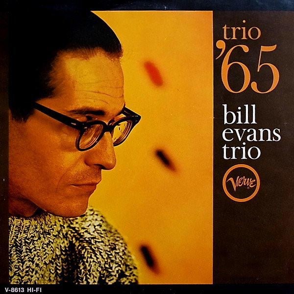 Evans Bill: Bill Evans Trio '65