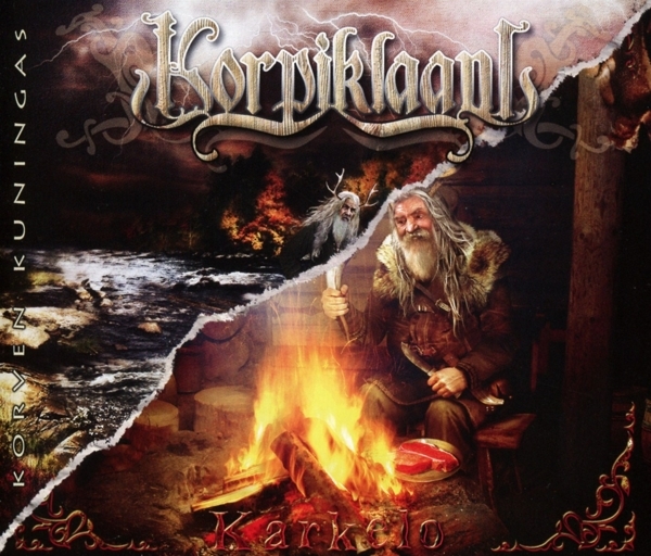 Korpiklaani: Karkelo / Korven Kuningas