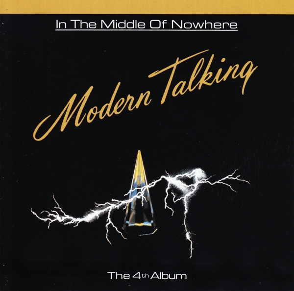 Modern Talking: In the middle of nowhere 1986