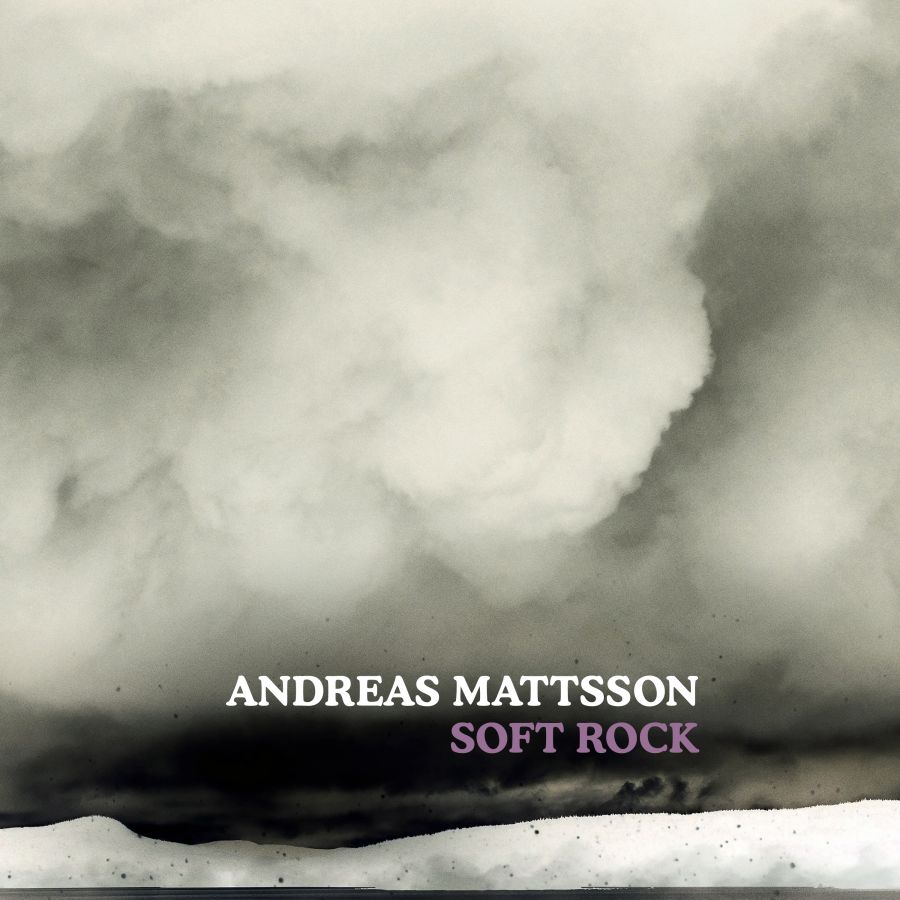 Mattsson Andreas: Soft rock