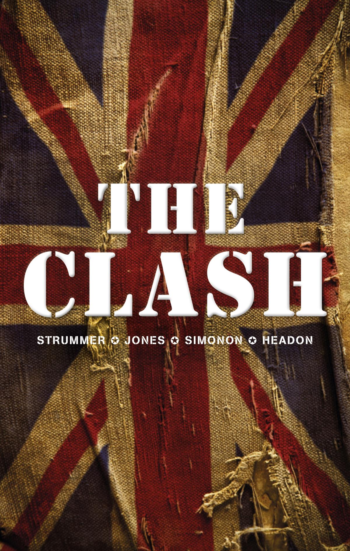 The Clash- Strummer, Jones, Simonon, Headon