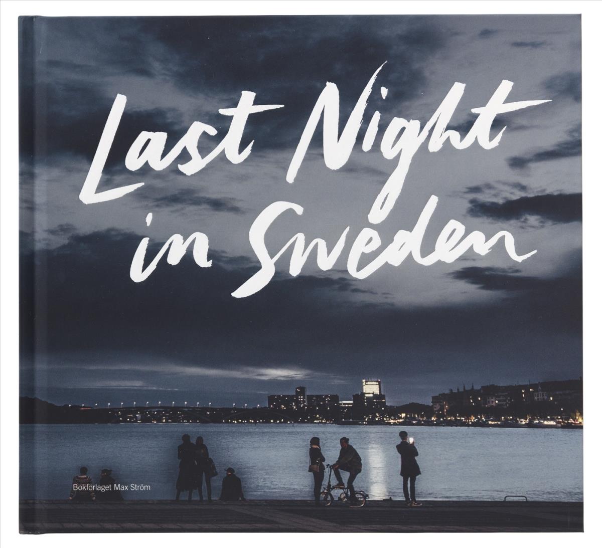 Last Night In Sweden (english Language Edition)