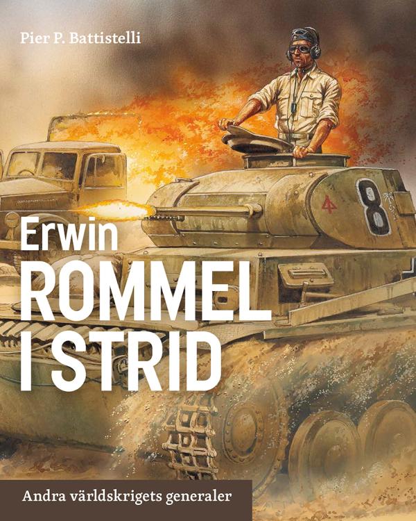 Erwin Rommel I Strid