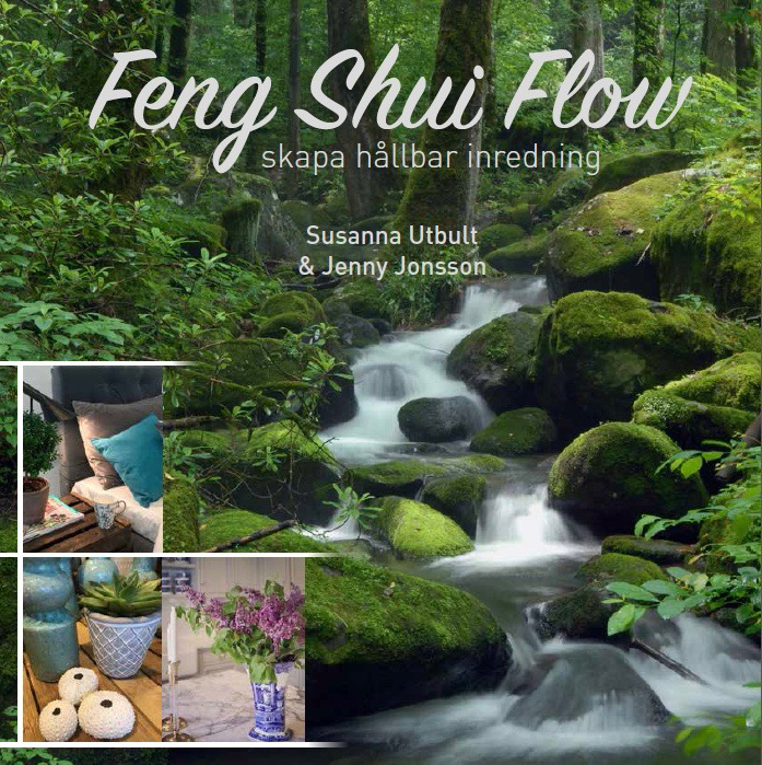 Feng Shui Flow - Skapa Hållbar Inredning