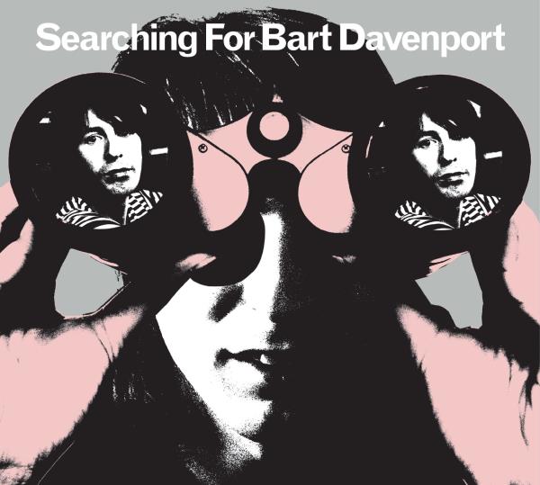 Davenport Bart: Searching For Bart Davenport