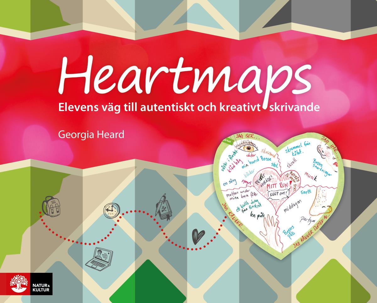 Heartmaps - Elevens Väg Till Autentiskt Och Kreativt Skrivande