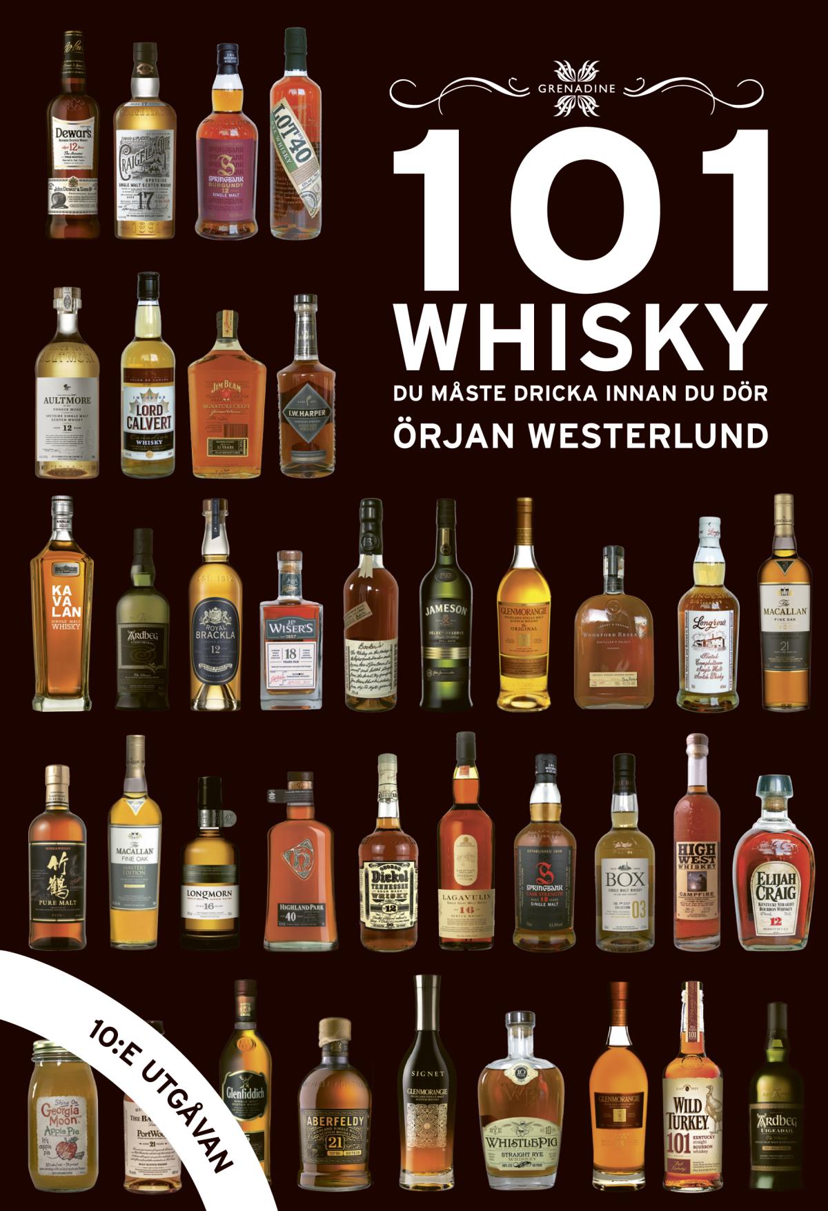 101 Whisky Du Måste Dricka Innan Du Dör