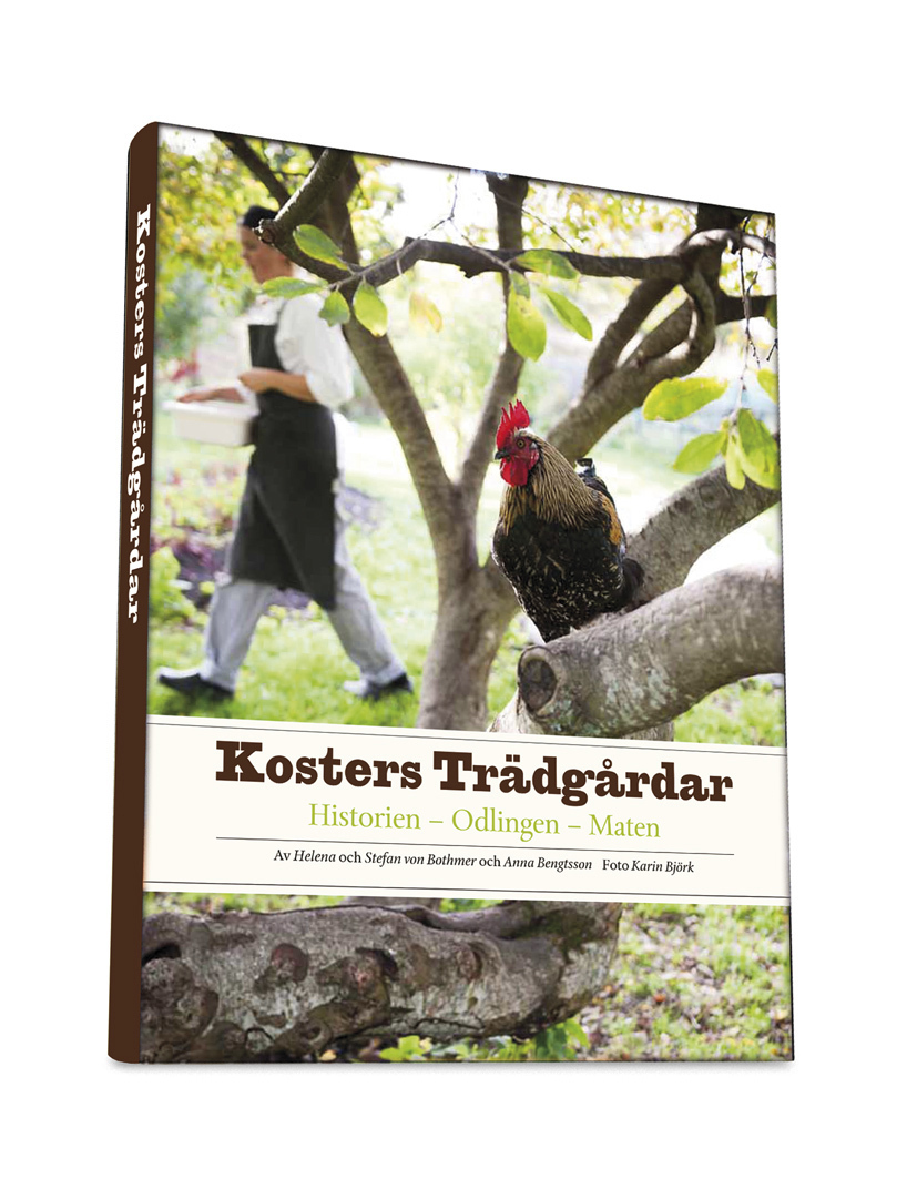 Kosters Trädgårdar - Historien - Odlingen - Maten