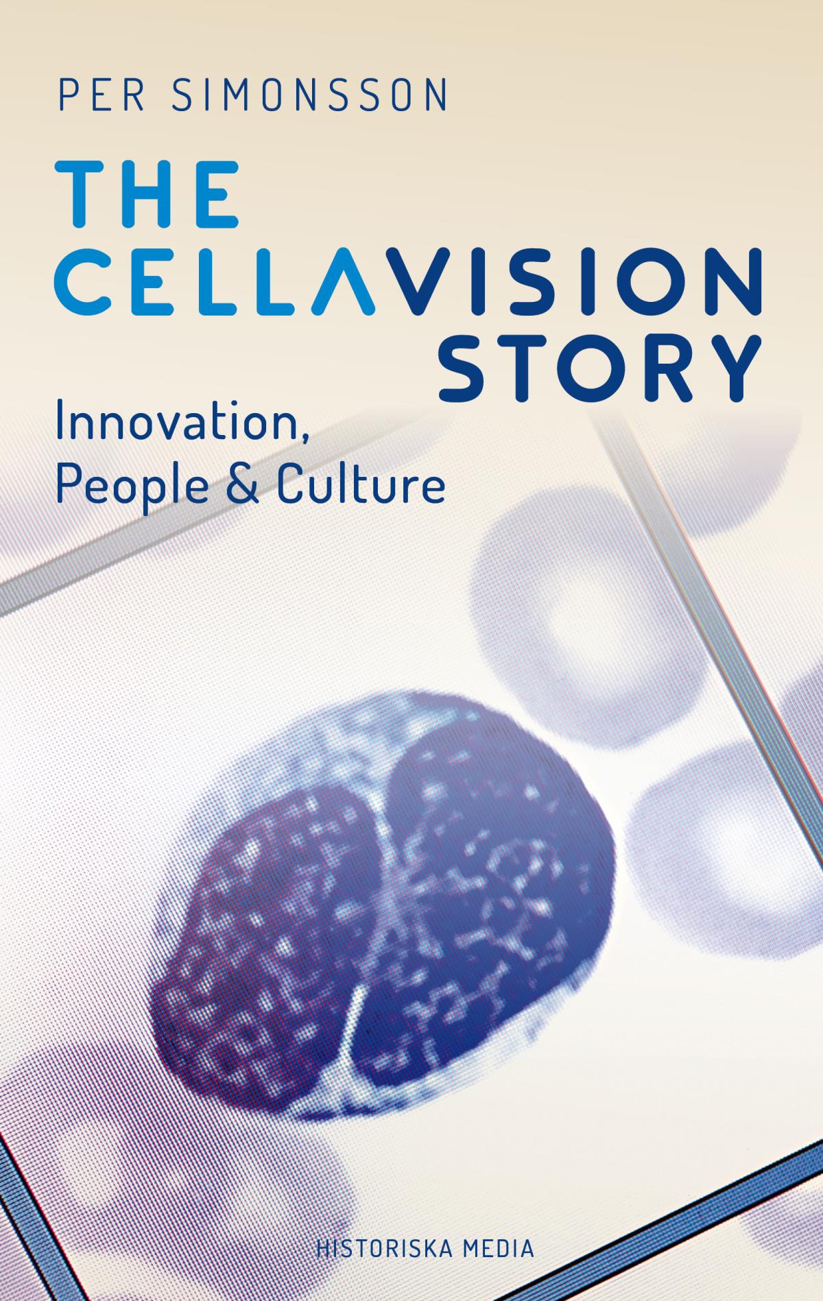 The Cellavision Story - Innovation, People & Culture