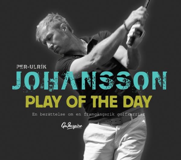 Play Of The Day - En Berättelse Om En Framgångsrik Golfkarriär
