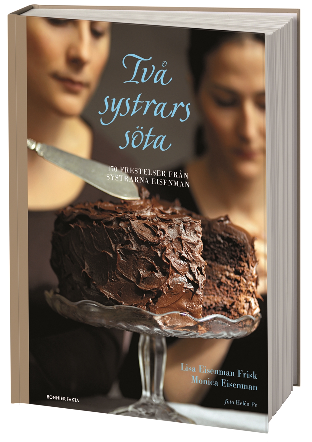 Två Systrars Söta - 170 Frestelser Från The Cookbook Café