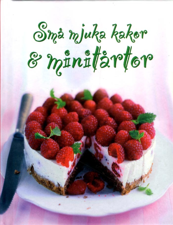 Små Mjuka Kakor & Minitårtor