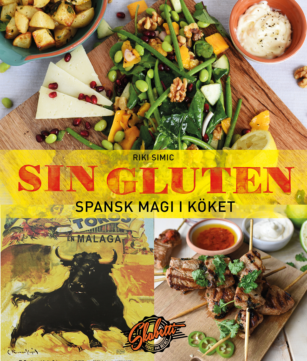Sin Gluten - Spansk Magi I Köket