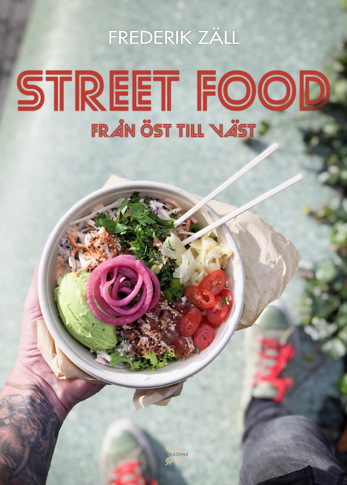 Street Food - Från Öst Till Väst