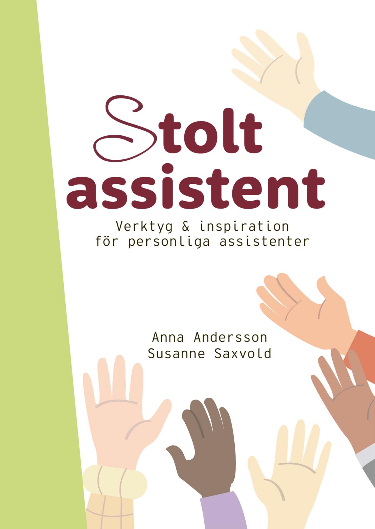 Stolt Assistent - Verktyg & Inspiration För Personliga Assistenter