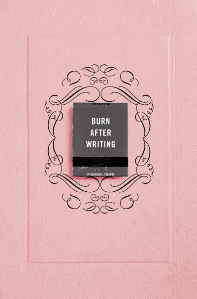 Burn After Writing (pink)