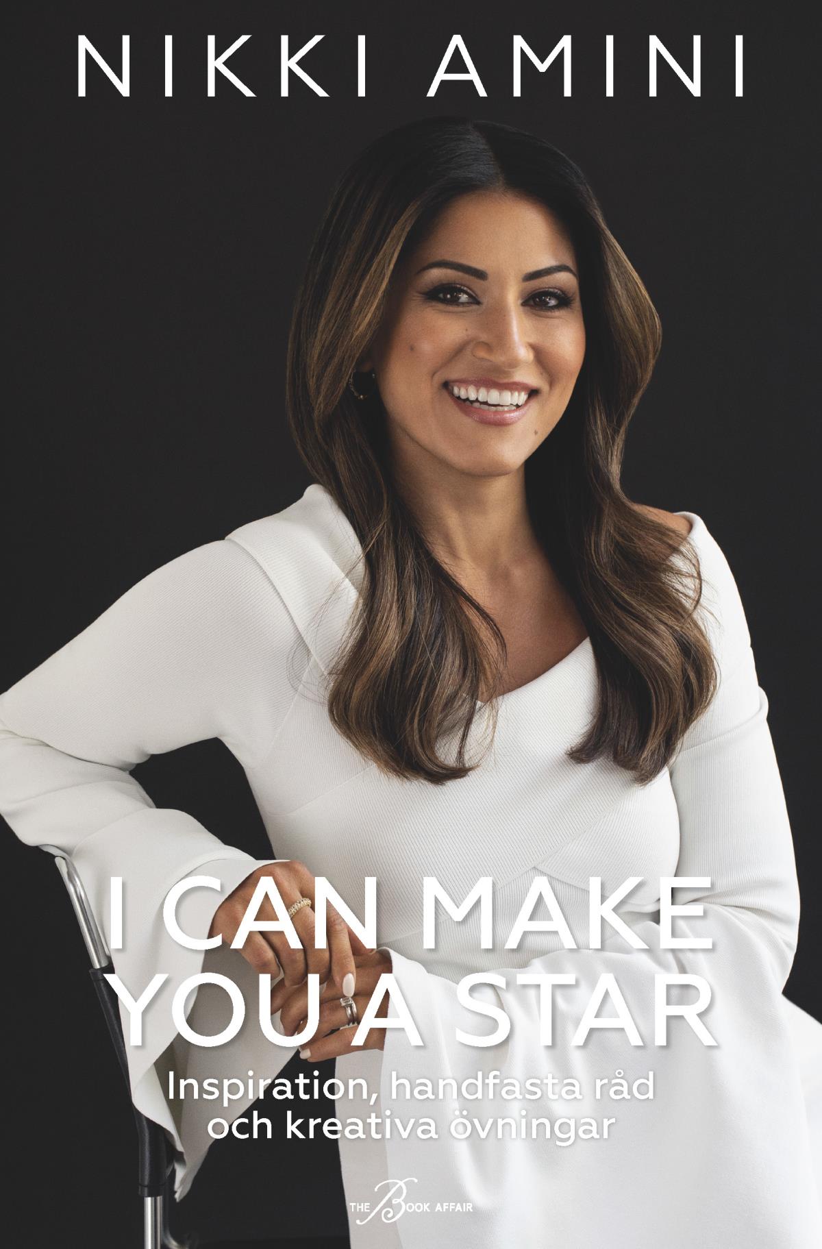 I Can Make You A Star - Inspiration, Handfasta Råd Och Kreativa Övningar