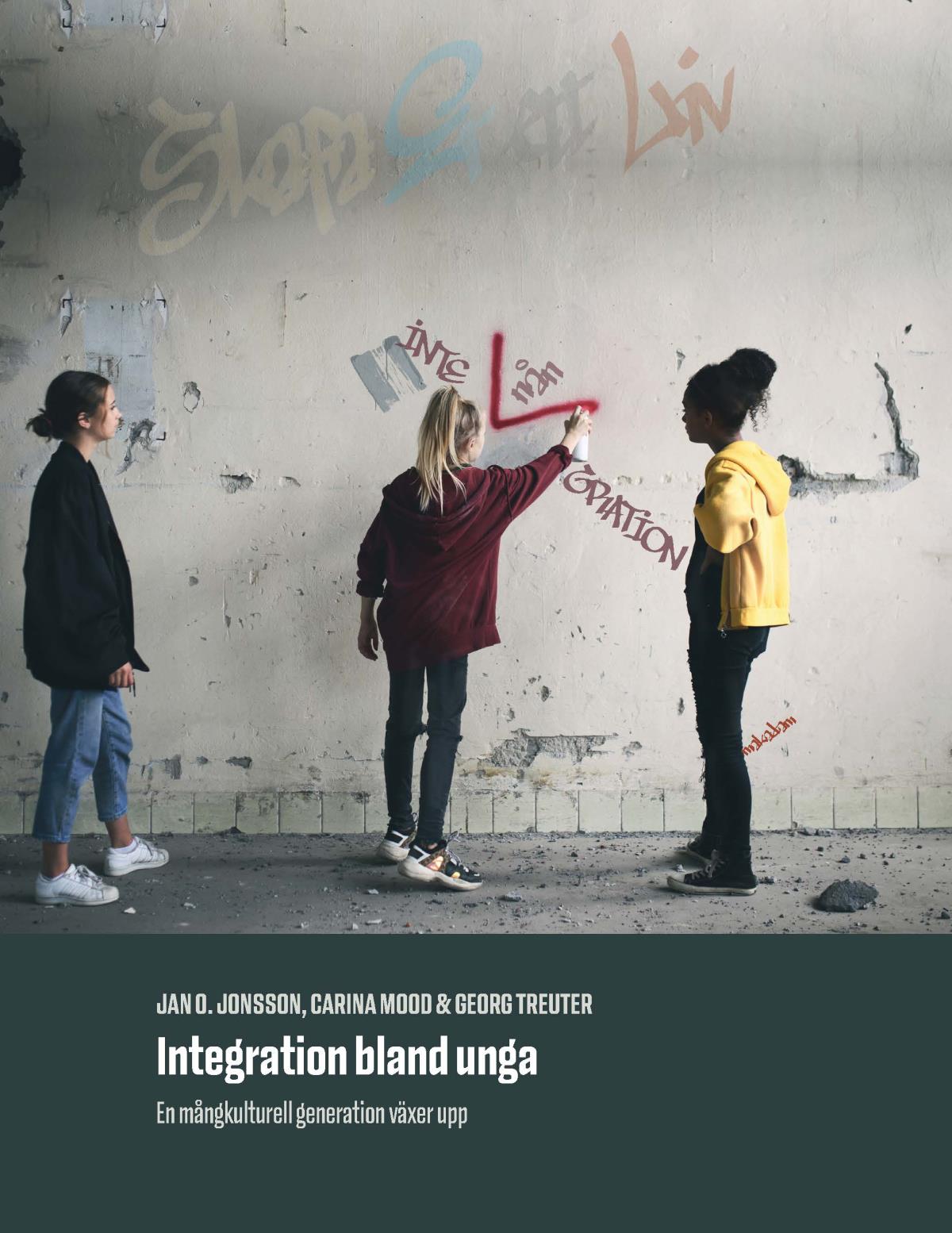 Integration Bland Unga - En Mångkulturell Generation Växer Upp