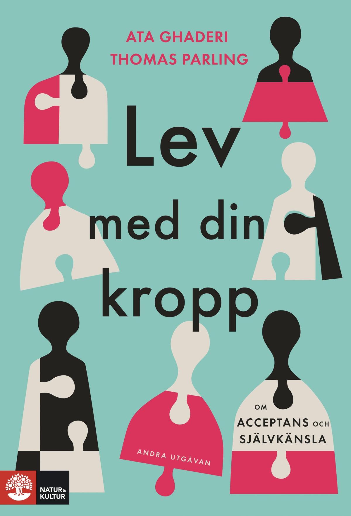Lev Med Din Kropp - Om Acceptans Och Självkänsla