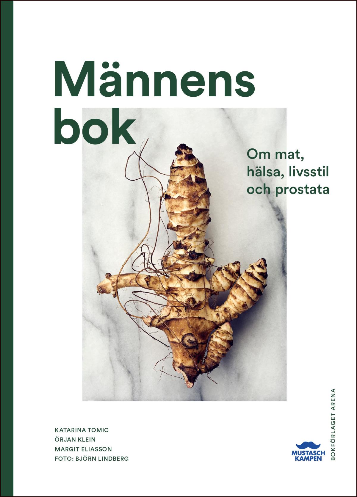 Männens Bok - Om Mat, Hälsa, Livsstil Och Prostata