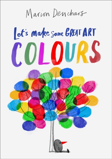 Let's Make Some Great Art- Colours