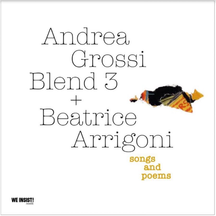 Andrea Grossi Blend 3 + Beatrice Ar: Songs An...