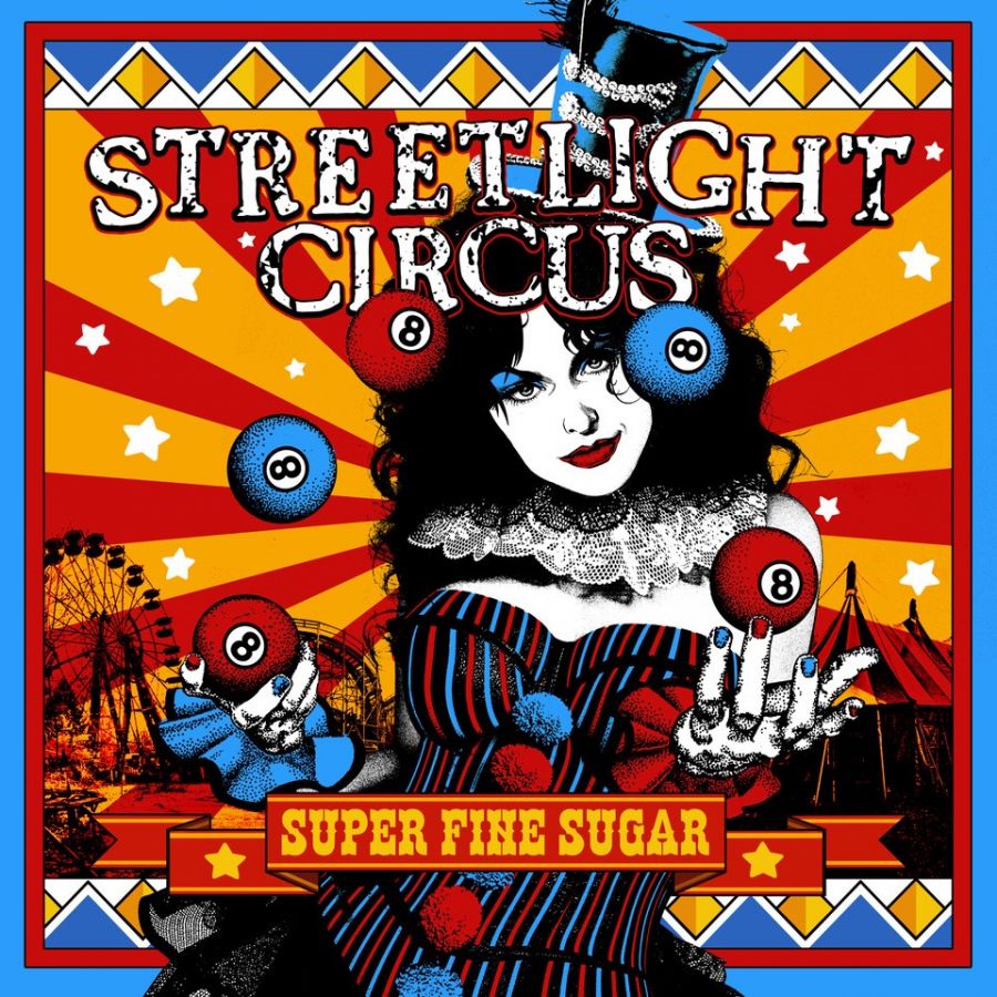 Streetlight Circus: Super fine sugar 2022
