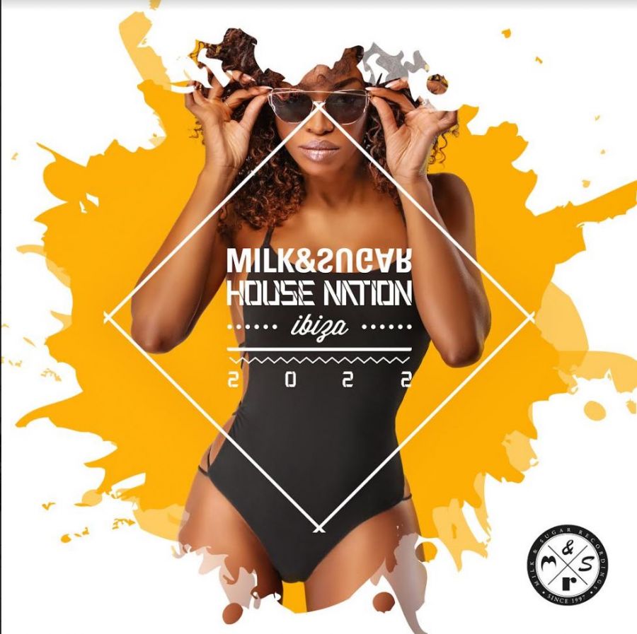 House Nation Ibiza 2022 By Milk & Sugar