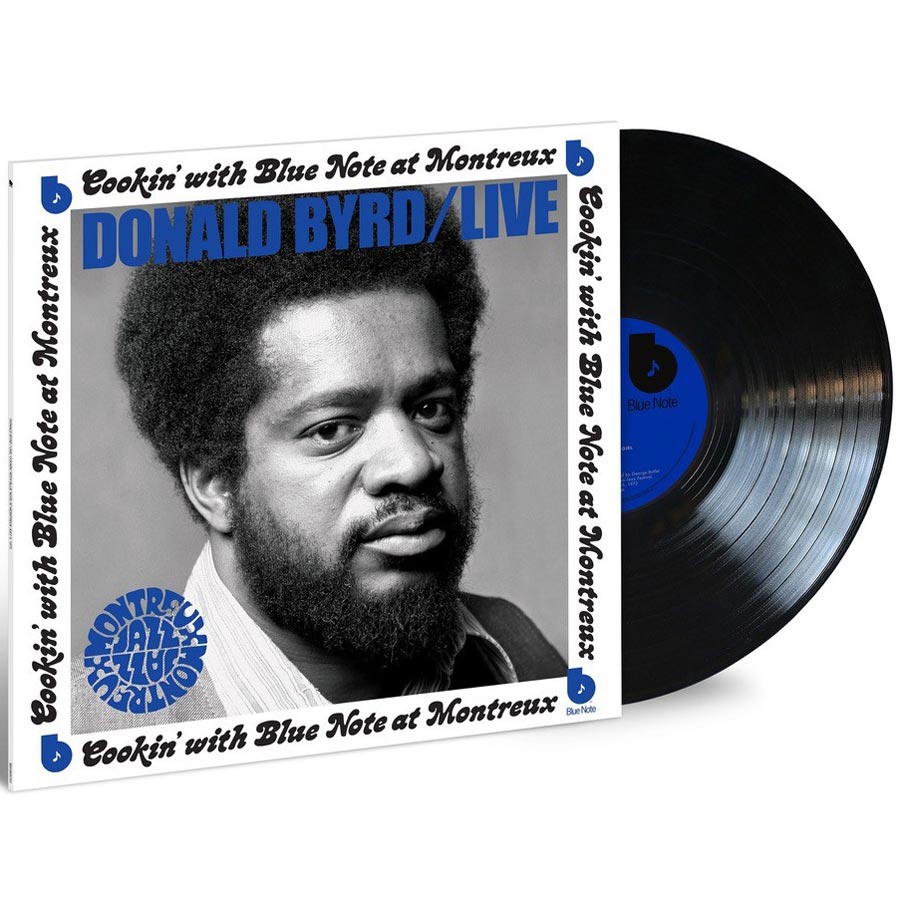 Byrd Donald: Cookin' With Blue Note At Montreux