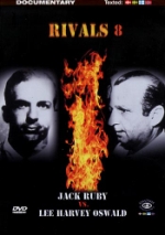Rivals  8 / Jack Ruby vs Lee Harvey Oswald