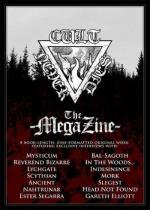 The Mega Zine: Cult Never Di...