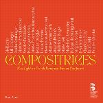 Compositrices - New Light On French Romantic...