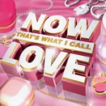 Now That`s What I Call Love