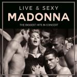 Live & sexy/Biggest hits in concert