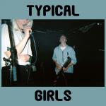 Typical Girls EP (Second Press)