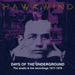 Days of the underground 1977-79