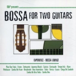 Bossa For Two Guitars