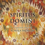 Spiritus Domini (Schola Sköndal)