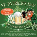 St Patrick`s Day/Great Irish Pub Songs