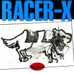 Racer X (reissue)