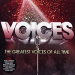 Voices / The Greatest Voices Of All Time