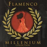 Flamenco/Millenium Collection